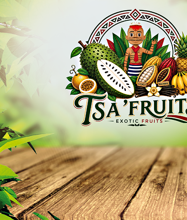 Tsa' Fruits